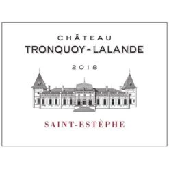 Chateau Tronquoy Lalande 2018 -WINE Sales cfey2mxndrhlepgguzw3